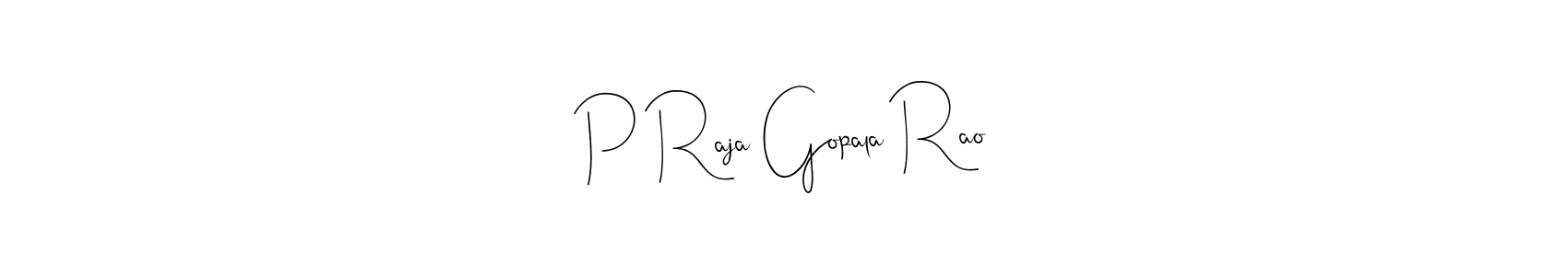 Create a beautiful signature design for name P Raja Gopala Rao. With this signature (Andilay-7BmLP) fonts, you can make a handwritten signature for free. P Raja Gopala Rao signature style 4 images and pictures png