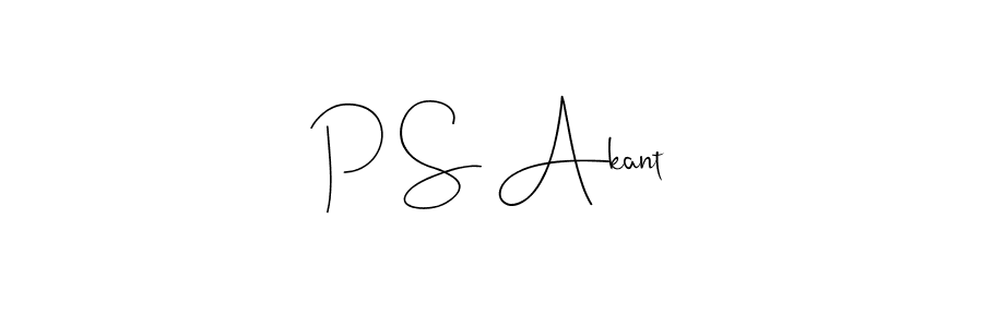 Design your own signature with our free online signature maker. With this signature software, you can create a handwritten (Andilay-7BmLP) signature for name P S Akant. P S Akant signature style 4 images and pictures png