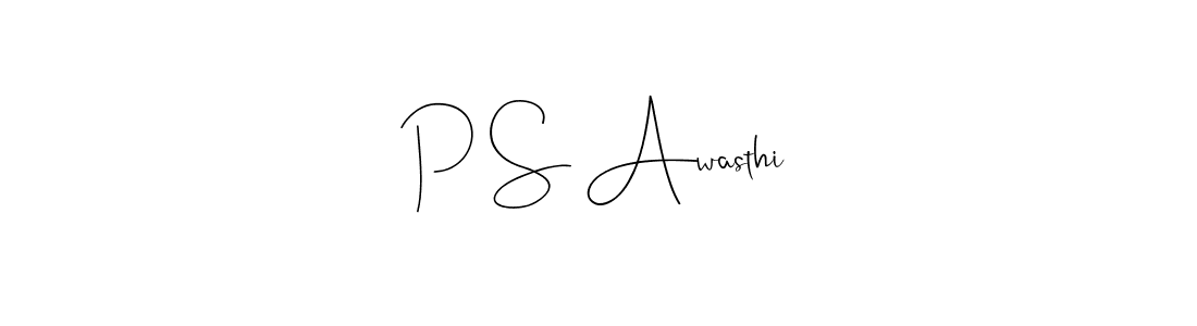 Use a signature maker to create a handwritten signature online. With this signature software, you can design (Andilay-7BmLP) your own signature for name P S Awasthi. P S Awasthi signature style 4 images and pictures png