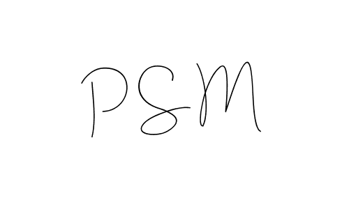 Make a short P S M signature style. Manage your documents anywhere anytime using Andilay-7BmLP. Create and add eSignatures, submit forms, share and send files easily. P S M signature style 4 images and pictures png