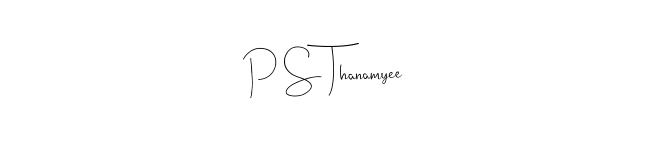 Also You can easily find your signature by using the search form. We will create P S Thanamyee name handwritten signature images for you free of cost using Andilay-7BmLP sign style. P S Thanamyee signature style 4 images and pictures png