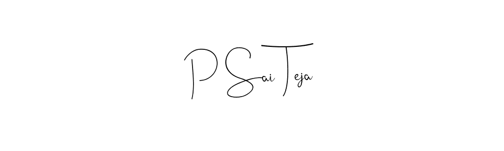 Use a signature maker to create a handwritten signature online. With this signature software, you can design (Andilay-7BmLP) your own signature for name P Sai Teja. P Sai Teja signature style 4 images and pictures png