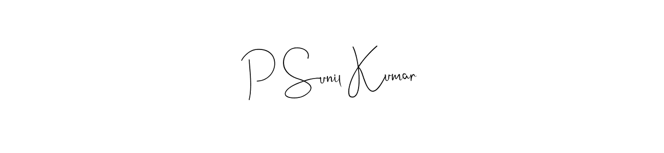 How to make P Sunil Kumar name signature. Use Andilay-7BmLP style for creating short signs online. This is the latest handwritten sign. P Sunil Kumar signature style 4 images and pictures png