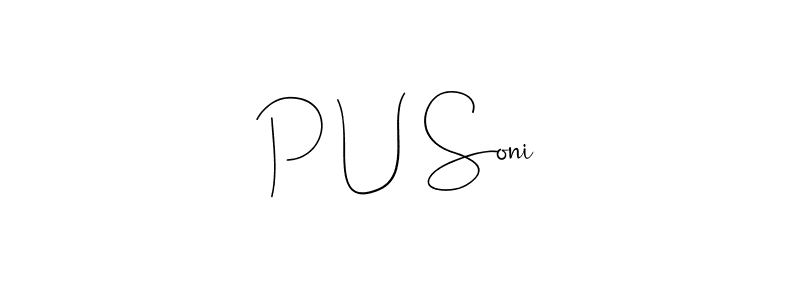 How to Draw P U Soni signature style? Andilay-7BmLP is a latest design signature styles for name P U Soni. P U Soni signature style 4 images and pictures png