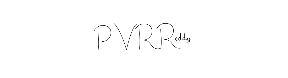It looks lik you need a new signature style for name P V R Reddy. Design unique handwritten (Andilay-7BmLP) signature with our free signature maker in just a few clicks. P V R Reddy signature style 4 images and pictures png