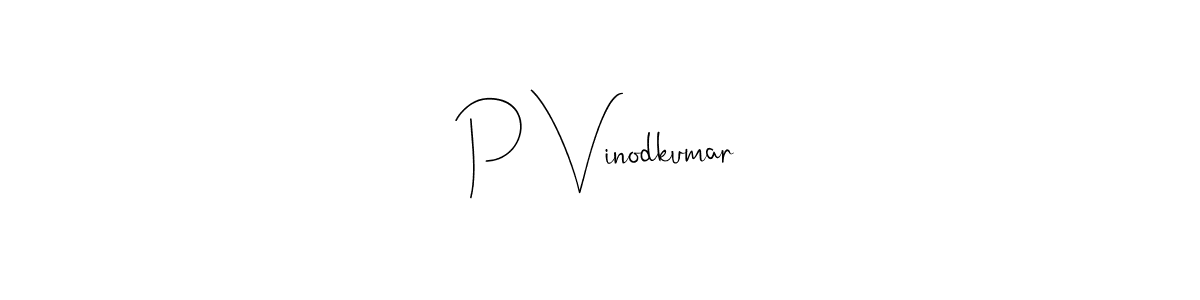 if you are searching for the best signature style for your name P Vinodkumar. so please give up your signature search. here we have designed multiple signature styles  using Andilay-7BmLP. P Vinodkumar signature style 4 images and pictures png