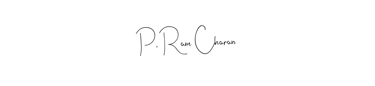 The best way (Andilay-7BmLP) to make a short signature is to pick only two or three words in your name. The name P. Ram Charan include a total of six letters. For converting this name. P. Ram Charan signature style 4 images and pictures png