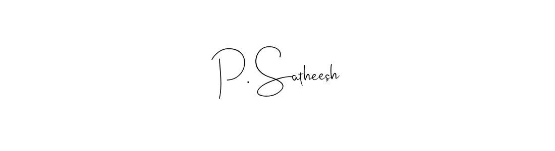 The best way (Andilay-7BmLP) to make a short signature is to pick only two or three words in your name. The name P. Satheesh include a total of six letters. For converting this name. P. Satheesh signature style 4 images and pictures png