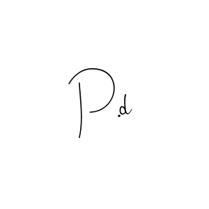 Make a beautiful signature design for name P.d. With this signature (Andilay-7BmLP) style, you can create a handwritten signature for free. P.d signature style 4 images and pictures png