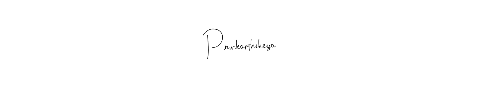 Make a beautiful signature design for name P.n.v.karthikeya. Use this online signature maker to create a handwritten signature for free. P.n.v.karthikeya signature style 4 images and pictures png