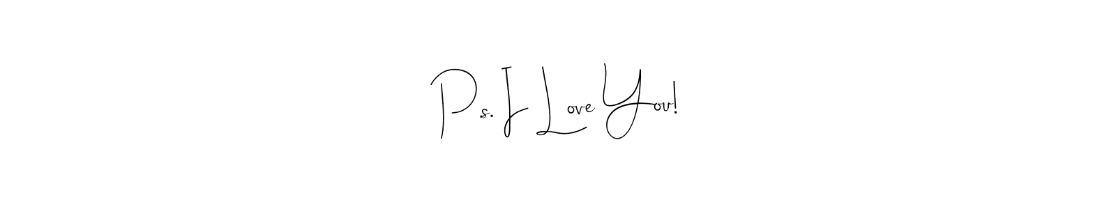 How to Draw P.s. I Love You! signature style? Andilay-7BmLP is a latest design signature styles for name P.s. I Love You!. P.s. I Love You! signature style 4 images and pictures png