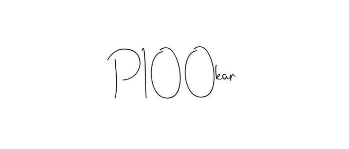 P100kar stylish signature style. Best Handwritten Sign (Andilay-7BmLP) for my name. Handwritten Signature Collection Ideas for my name P100kar. P100kar signature style 4 images and pictures png