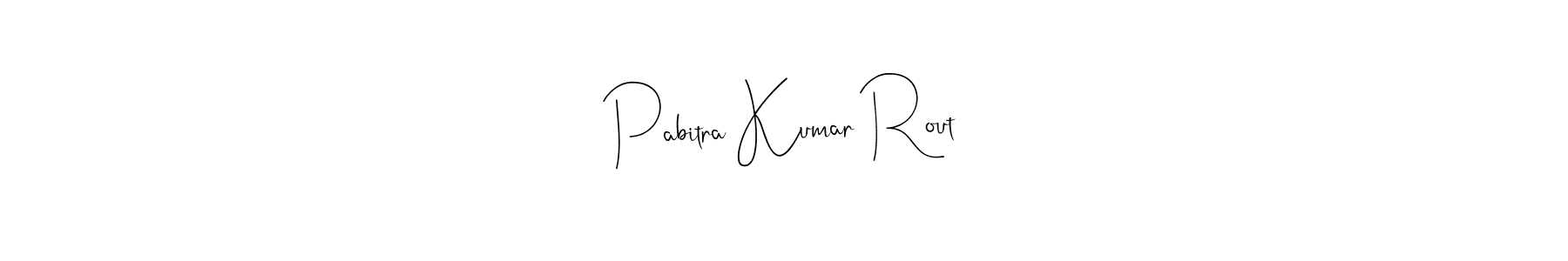 Create a beautiful signature design for name Pabitra Kumar Rout. With this signature (Andilay-7BmLP) fonts, you can make a handwritten signature for free. Pabitra Kumar Rout signature style 4 images and pictures png