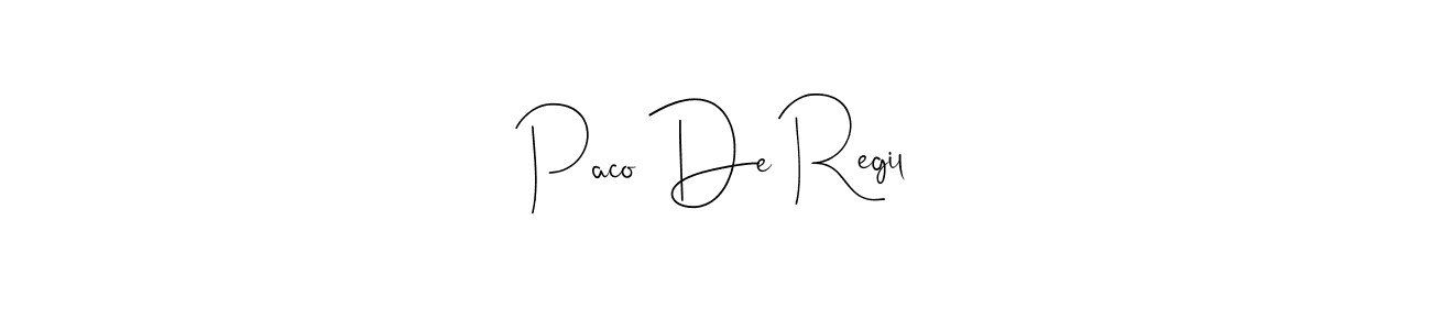 Create a beautiful signature design for name Paco De Regil. With this signature (Andilay-7BmLP) fonts, you can make a handwritten signature for free. Paco De Regil signature style 4 images and pictures png