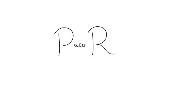 Also You can easily find your signature by using the search form. We will create Paco R name handwritten signature images for you free of cost using Andilay-7BmLP sign style. Paco R signature style 4 images and pictures png