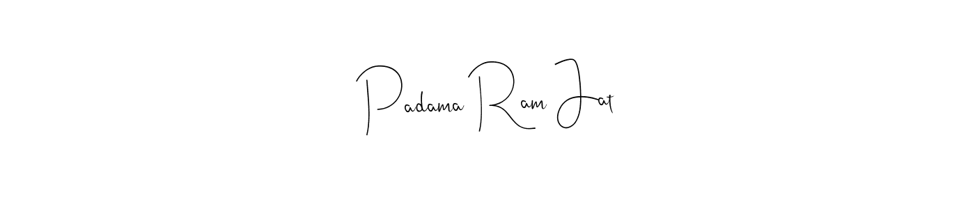 Make a beautiful signature design for name Padama Ram Jat. With this signature (Andilay-7BmLP) style, you can create a handwritten signature for free. Padama Ram Jat signature style 4 images and pictures png
