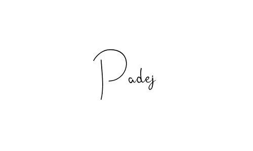 Use a signature maker to create a handwritten signature online. With this signature software, you can design (Andilay-7BmLP) your own signature for name Padej. Padej signature style 4 images and pictures png