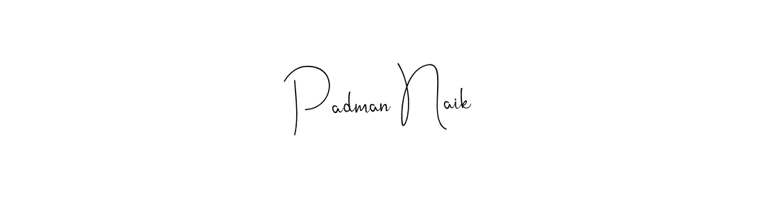 How to make Padman Naik name signature. Use Andilay-7BmLP style for creating short signs online. This is the latest handwritten sign. Padman Naik signature style 4 images and pictures png