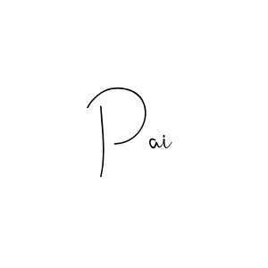 Also we have Pai name is the best signature style. Create professional handwritten signature collection using Andilay-7BmLP autograph style. Pai signature style 4 images and pictures png