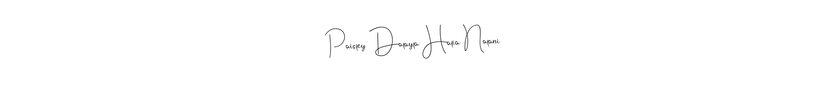 Here are the top 10 professional signature styles for the name Paisley Dalayla Halia Nalani. These are the best autograph styles you can use for your name. Paisley Dalayla Halia Nalani signature style 4 images and pictures png