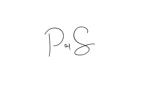 Create a beautiful signature design for name Pal S. With this signature (Andilay-7BmLP) fonts, you can make a handwritten signature for free. Pal S signature style 4 images and pictures png