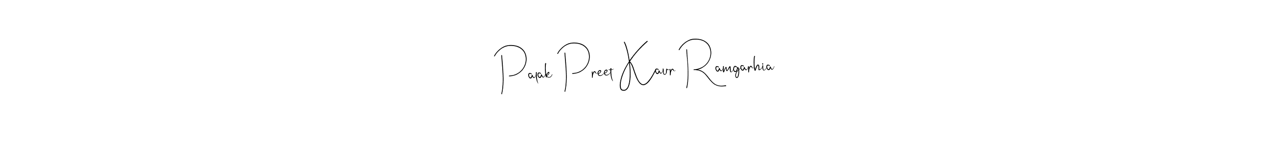 How to make Palak Preet Kaur Ramgarhia name signature. Use Andilay-7BmLP style for creating short signs online. This is the latest handwritten sign. Palak Preet Kaur Ramgarhia signature style 4 images and pictures png