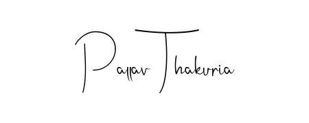 The best way (Andilay-7BmLP) to make a short signature is to pick only two or three words in your name. For converting this name Pallav Thakuria. Pallav Thakuria signature style 4 images and pictures png