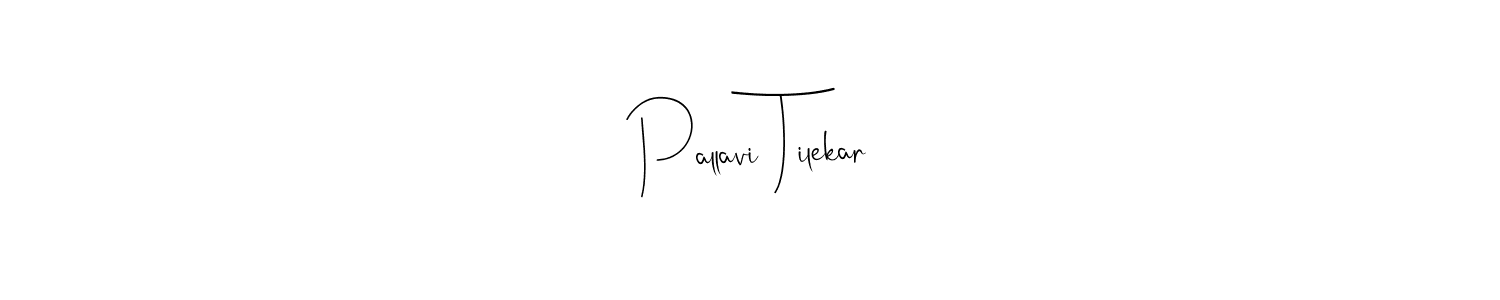 Once you've used our free online signature maker to create your best signature Andilay-7BmLP style, it's time to enjoy all of the benefits that Pallavi Tilekar name signing documents. Pallavi Tilekar signature style 4 images and pictures png