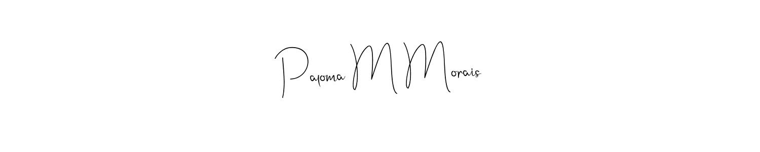 Best and Professional Signature Style for Paloma M Morais. Andilay-7BmLP Best Signature Style Collection. Paloma M Morais signature style 4 images and pictures png