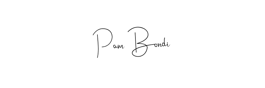 Make a short Pam Bondi signature style. Manage your documents anywhere anytime using Andilay-7BmLP. Create and add eSignatures, submit forms, share and send files easily. Pam Bondi signature style 4 images and pictures png