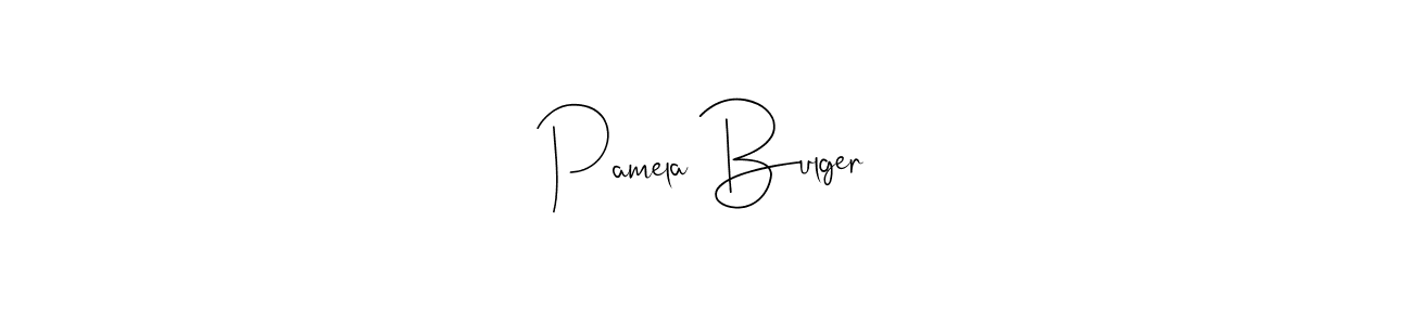 Pamela Bulger stylish signature style. Best Handwritten Sign (Andilay-7BmLP) for my name. Handwritten Signature Collection Ideas for my name Pamela Bulger. Pamela Bulger signature style 4 images and pictures png