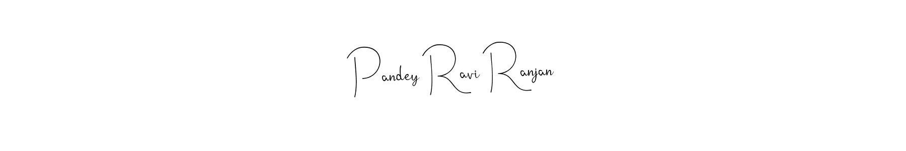 It looks lik you need a new signature style for name Pandey Ravi Ranjan. Design unique handwritten (Andilay-7BmLP) signature with our free signature maker in just a few clicks. Pandey Ravi Ranjan signature style 4 images and pictures png