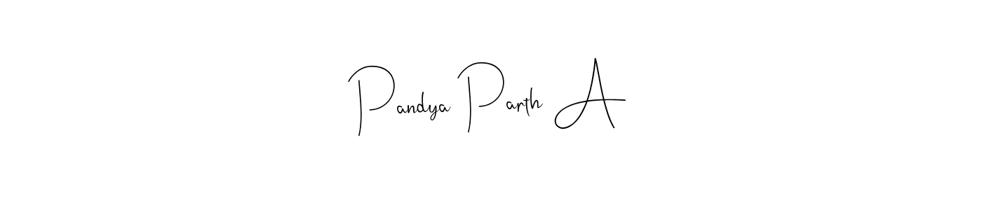 You should practise on your own different ways (Andilay-7BmLP) to write your name (Pandya Parth A) in signature. don't let someone else do it for you. Pandya Parth A signature style 4 images and pictures png