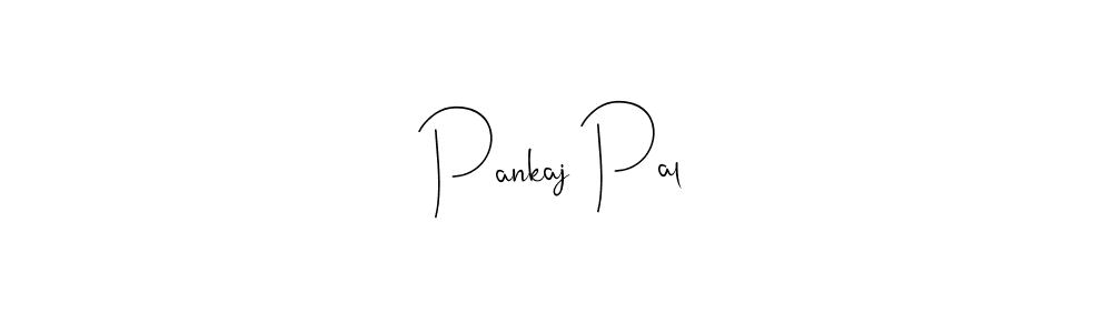 Make a short Pankaj Pal signature style. Manage your documents anywhere anytime using Andilay-7BmLP. Create and add eSignatures, submit forms, share and send files easily. Pankaj Pal signature style 4 images and pictures png