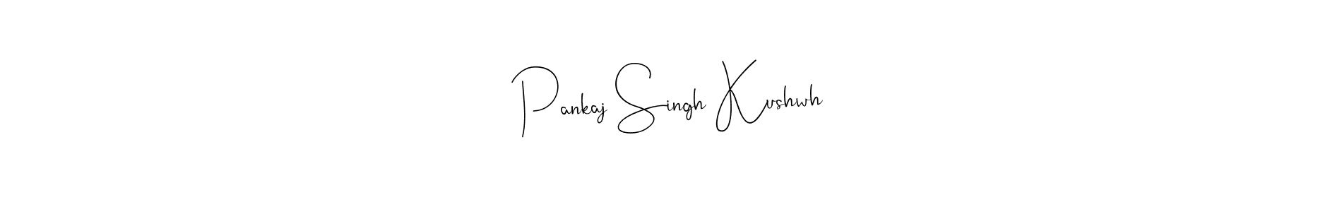 Also You can easily find your signature by using the search form. We will create Pankaj Singh Kushwh name handwritten signature images for you free of cost using Andilay-7BmLP sign style. Pankaj Singh Kushwh signature style 4 images and pictures png