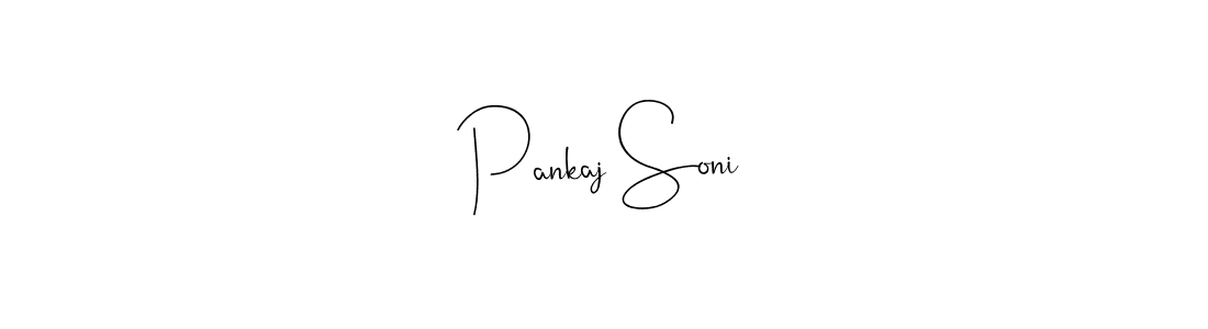 Create a beautiful signature design for name Pankaj Soni. With this signature (Andilay-7BmLP) fonts, you can make a handwritten signature for free. Pankaj Soni signature style 4 images and pictures png