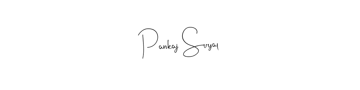 Make a beautiful signature design for name Pankaj Suyal. With this signature (Andilay-7BmLP) style, you can create a handwritten signature for free. Pankaj Suyal signature style 4 images and pictures png