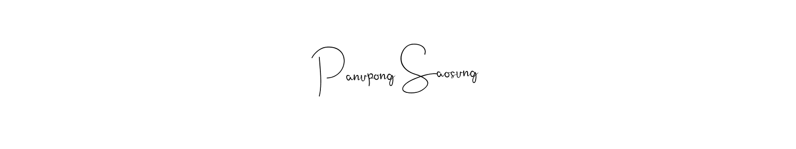 Design your own signature with our free online signature maker. With this signature software, you can create a handwritten (Andilay-7BmLP) signature for name Panupong Saosung. Panupong Saosung signature style 4 images and pictures png