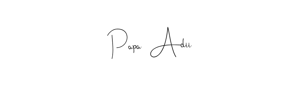 Use a signature maker to create a handwritten signature online. With this signature software, you can design (Andilay-7BmLP) your own signature for name Papa  Adii. Papa  Adii signature style 4 images and pictures png