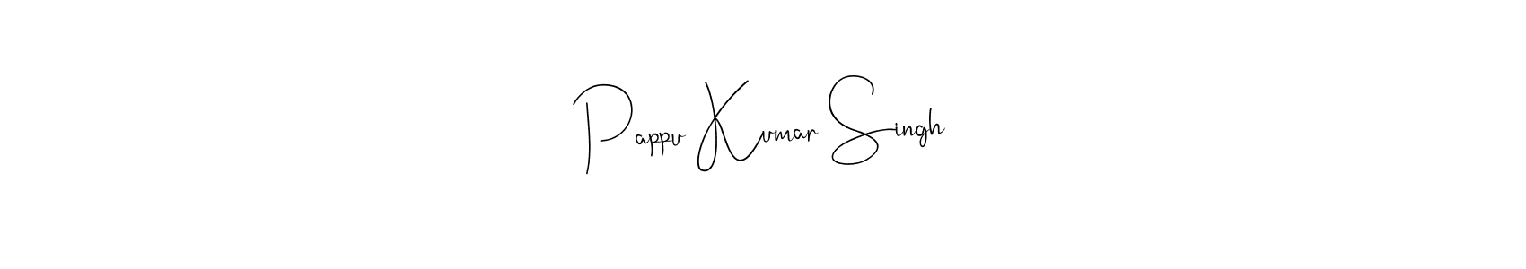 How to make Pappu Kumar Singh signature? Andilay-7BmLP is a professional autograph style. Create handwritten signature for Pappu Kumar Singh name. Pappu Kumar Singh signature style 4 images and pictures png