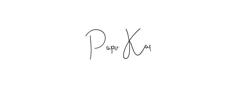 Design your own signature with our free online signature maker. With this signature software, you can create a handwritten (Andilay-7BmLP) signature for name Papu Kal. Papu Kal signature style 4 images and pictures png