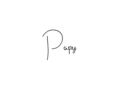 Design your own signature with our free online signature maker. With this signature software, you can create a handwritten (Andilay-7BmLP) signature for name Papy. Papy signature style 4 images and pictures png