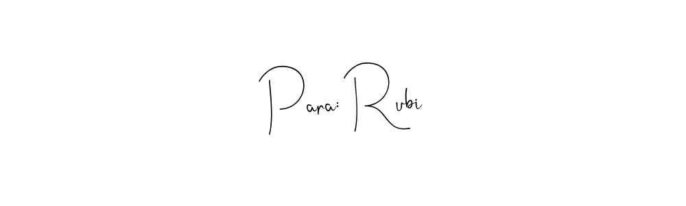 How to make Para: Rubi signature? Andilay-7BmLP is a professional autograph style. Create handwritten signature for Para: Rubi name. Para: Rubi signature style 4 images and pictures png