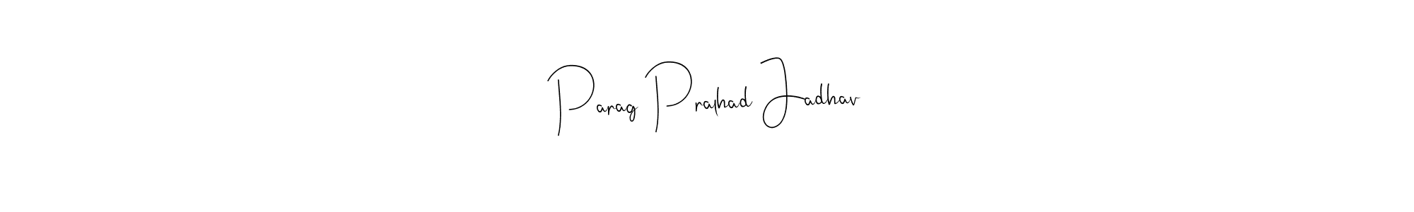 How to Draw Parag Pralhad Jadhav signature style? Andilay-7BmLP is a latest design signature styles for name Parag Pralhad Jadhav. Parag Pralhad Jadhav signature style 4 images and pictures png