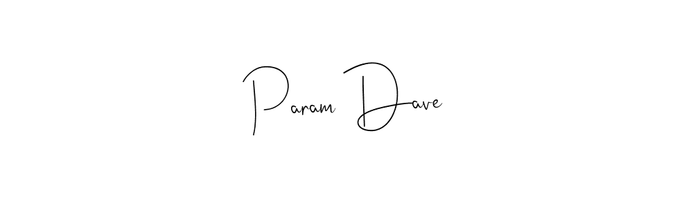 Design your own signature with our free online signature maker. With this signature software, you can create a handwritten (Andilay-7BmLP) signature for name Param Dave. Param Dave signature style 4 images and pictures png