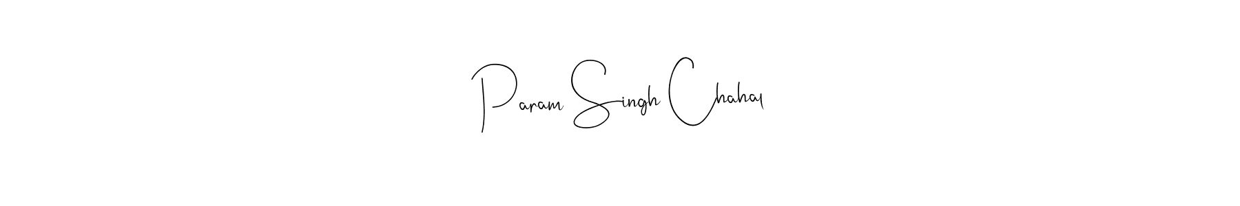 You should practise on your own different ways (Andilay-7BmLP) to write your name (Param Singh Chahal) in signature. don't let someone else do it for you. Param Singh Chahal signature style 4 images and pictures png