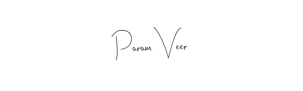 Param Veer stylish signature style. Best Handwritten Sign (Andilay-7BmLP) for my name. Handwritten Signature Collection Ideas for my name Param Veer. Param Veer signature style 4 images and pictures png