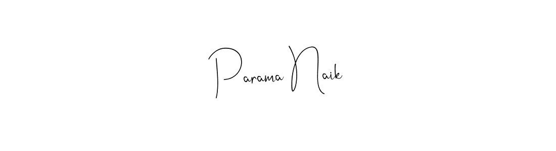 Check out images of Autograph of Parama Naik name. Actor Parama Naik Signature Style. Andilay-7BmLP is a professional sign style online. Parama Naik signature style 4 images and pictures png