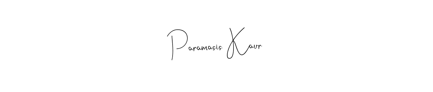 Make a beautiful signature design for name Paramasis Kaur. With this signature (Andilay-7BmLP) style, you can create a handwritten signature for free. Paramasis Kaur signature style 4 images and pictures png