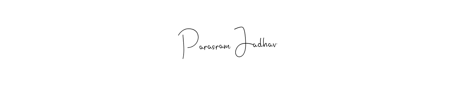 How to make Parasram Jadhav name signature. Use Andilay-7BmLP style for creating short signs online. This is the latest handwritten sign. Parasram Jadhav signature style 4 images and pictures png